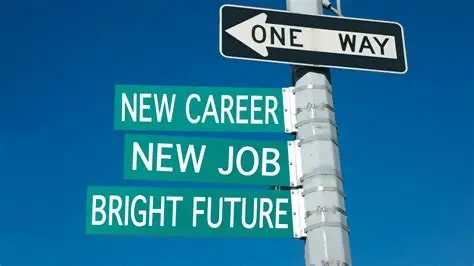 One way sign pointing to new career, new job, new future
